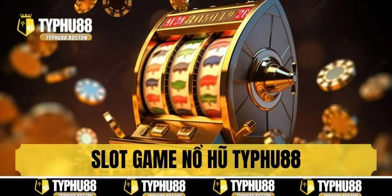 Slot quay nổ hũ
